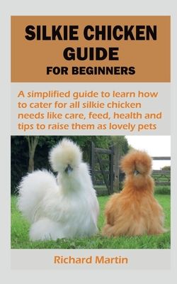 Silkie Chicken Breeding Guide